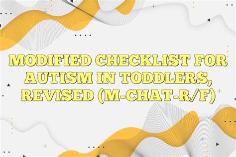 Modified Checklist for Autism in Toddlers, Revised (M